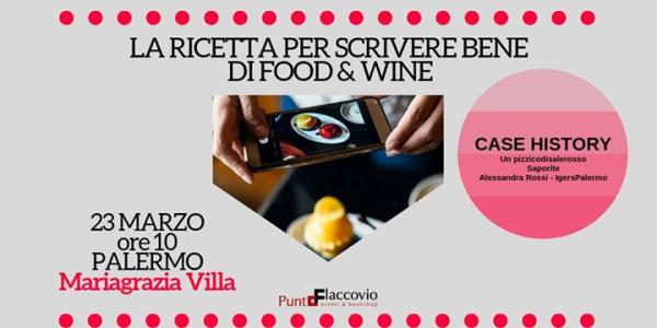 “La ricetta per scrivere bene di food & wine” da Punto Flaccovio