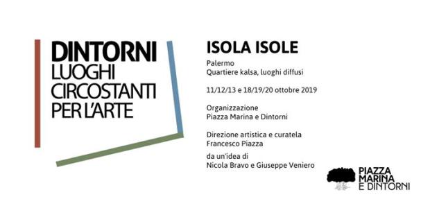 “Dintorni. Luoghi circostanti per l’arte 2019” alla Kalsa