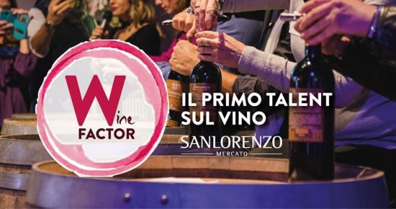 Wine Factor, la seconda edizione a Sanlorenzo Mercato