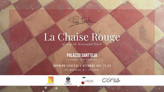 La Chaise Rouge: la mostra a Palazzo Sant’Elia