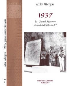 1937 – Le Grandi manovre in Sicilia dell’anno XV