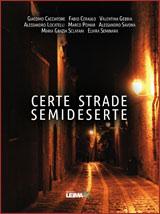 Certe strade semideserte
