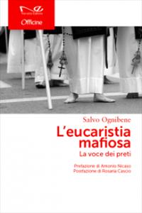 “L’Eucarestia mafiosa” alla libreria La Feltrinelli