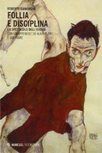 Si presenta “Follia e disciplina” alla libreria Broadway