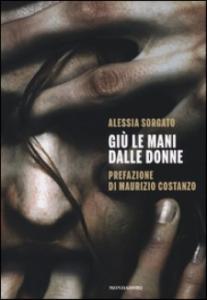 “Giù le mani dalle donne” a La Feltrinelli