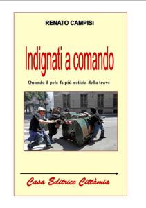 Indignati a comando