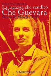 La ragazza che vendicò Che Guevara