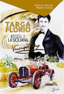 Targa Florio. 61 ritratti de La Siciliana