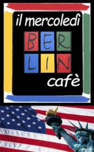 Aperitivi del mondo: America @ Berlin