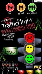 Traffic night @ Level