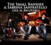 The Small Banshee & Sabrina Sanfratello