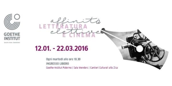 “Affinità elettive. Letteratura e cinema” al Goethe-Institut Palermo