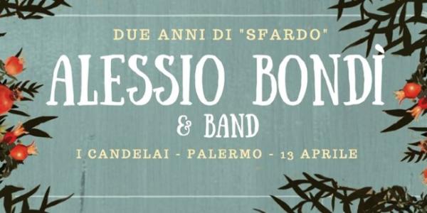 Alessio Bondì live a I Candelai