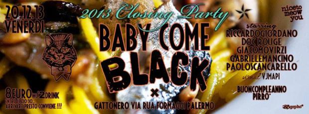 Baby come Black