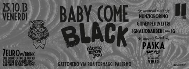 Baby come Black