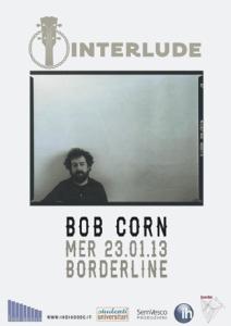 Interlude – Bob Corn