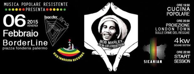 Bob Marley 70th Celebration al Border Line