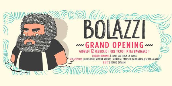 Bolazzi – Grand opening
