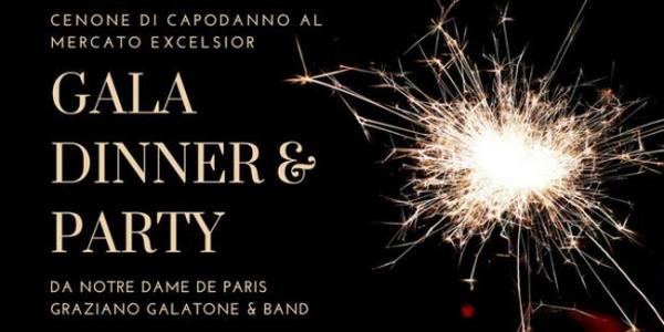 Cenone di Capodanno al Mercato Excelsior: Gala Dinner & Party