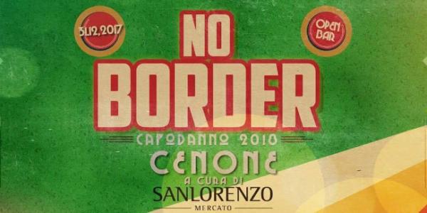 Il Cenone di Capodanno a SanLorenzo Mercato e No Border party
