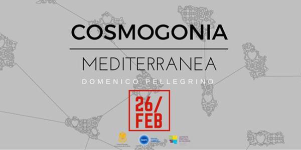 “Cosmogonia Mediterranea” di Domenico Pellegrino per BAM