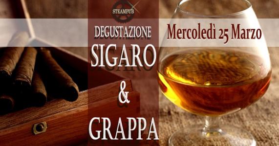 Degustazione di Sigaro e Grappa allo Steampub