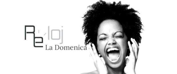 La domenica al Reloj