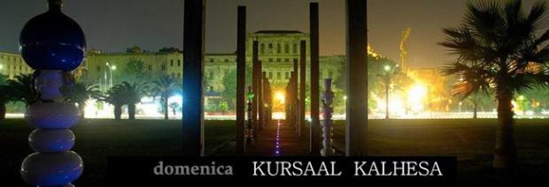 Domenica Kursaal Kalhesa