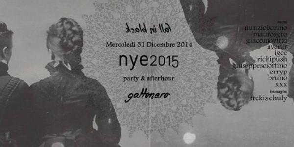 Fall in black nye2015 – Party & afterhour di Capodanno