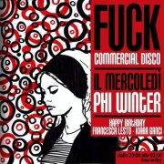 Fuck Commercial Disco