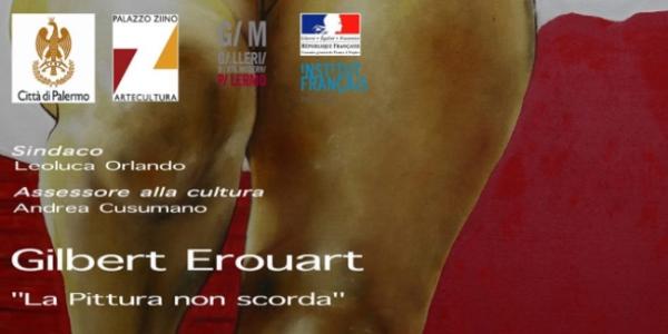 Gilbert Erouart “La pittura non scorda” a Palazzo Ziino