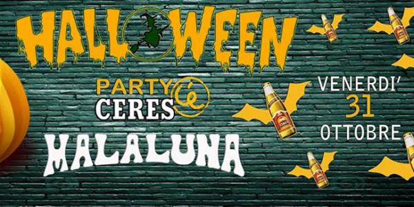 Halloween Ceres party al Malaluna