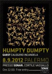 Humpty Dumpty & Calogero Incandela