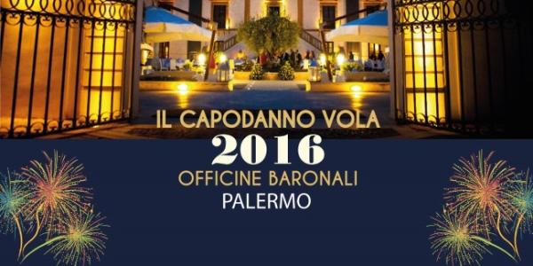 Il Capodanno Vola alle Officine Baronali