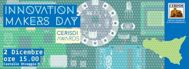 Innovation Makers Day e consegna dei Cerisdi Awards