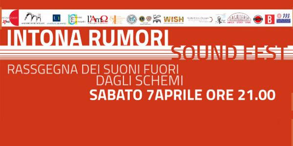 Intona Rumori Sound Fest all’Oratorio di San Mercurio