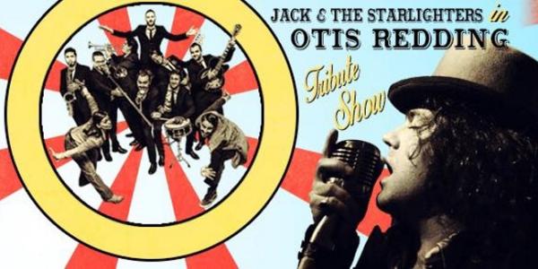 Jack & the Starlighters in “Otis Redding tribute show”