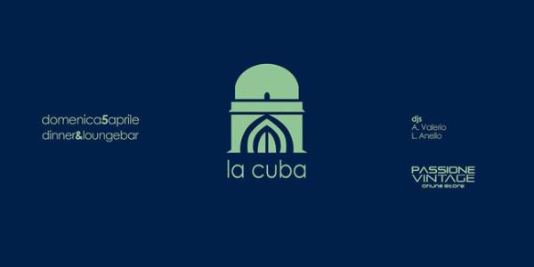 La Cuba – Aperitif & Lounge Party