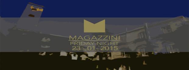 I Magazzini | Friday night