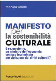Manifesto per la sostenibilità culturale