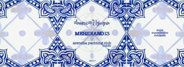 Meridiano13 all’Arenella Yatching Club