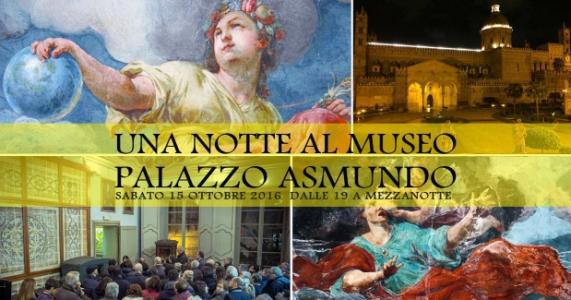 Una notte al Museo Palazzo Asmundo