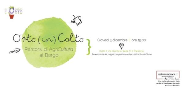 Si presenta “Orto(in)Colto. AgriCultura al Borgo” da Dudi
