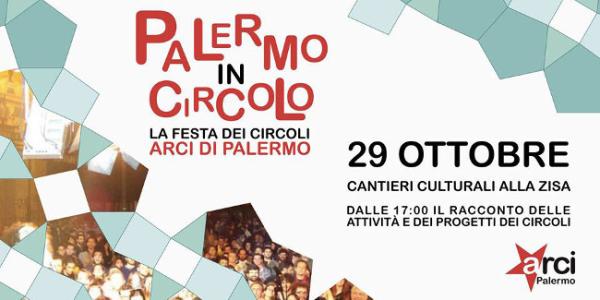 “Palermo in Circolo”. La festa dei circoli Arci