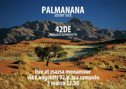 Palmanana e 42DE Live allo Zsa Zsa mon amour