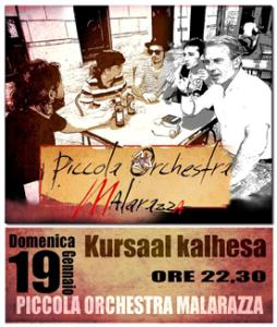 Piccola Orchestra Malarazza show