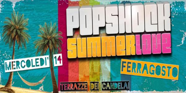 Popshock Summerlove – Ferragosto