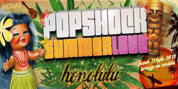 Popshock Summerlove – Honolulu