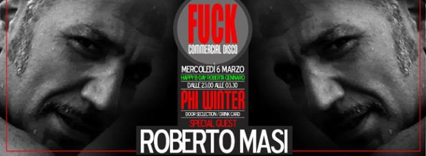 Roberto Masi @ Fuck Commercial Disco