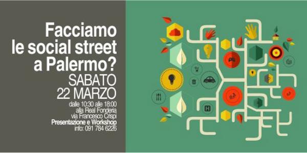 Facciamo le social street a Palermo?